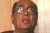 Thackeray's are paper tigers: Digvijay Singh
