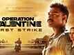 Operation Valentine - Official Telugu Teaser