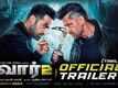 War 2 - Official Tamil Trailer