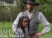 Sarah&rsquo;s Oil - Official Trailer