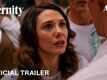 Eternity - Official Trailer
