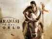 Varanasi - First Look