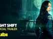 Night shift Trailer : Apryl Jones and Chris Moss Starrer Night shift Official Trailer