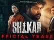 Shikar  - Official Teaser