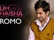 Kya Phool Jaise Lagri Hai - Dum Laga Ke Haisha