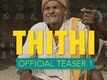 Official Teaser - Thithi