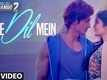 Tere Dil Mein - Commando 2