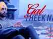 Gal Theek Nai | Song - Sat Shri Akaal England