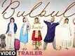 Official Trailer - Bulbul