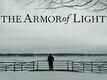 The Armor of Light Official Trailer (2015)