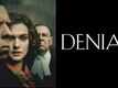 Official Featurette - Denial