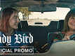 Dialogue Promo - Lady Bird