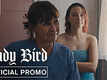 Dialogue Promo - Lady Bird