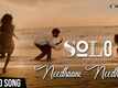 Solo | Song - Needhaane Needhaane