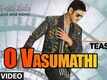 Bharat Ane Nenu | Song Teaser - O Vasumathi