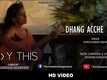 Play This | Song - Dhang Acche Hain
