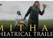 Mithai - Official Trailer