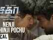 Sagaa | Song Lyrical - Nenji Kizhinji Pochu