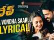 Dev | Song - Oka Vondha Saarlu (Lyrical)