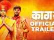 Kaagar - Official Trailer