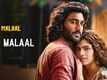Malaal | Song - Ek Malaal