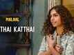 Malaal | Song - Katthai Katthai