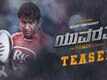 Yuvarathnaa - Official Teaser