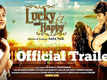 Lucky And Happy - Official Trailer