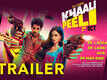 Khaali Peeli - Official Trailer