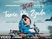 Tadap | Song - Tumse Bhi Zyada