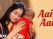 Aashray | Song - Aai Aai