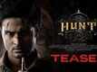 Hunt - Official Teaser